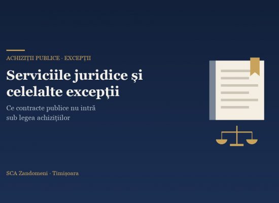 Serviciile juridice și celelalte excepții de la legea achizițiilor publice - SCA Zandomeni