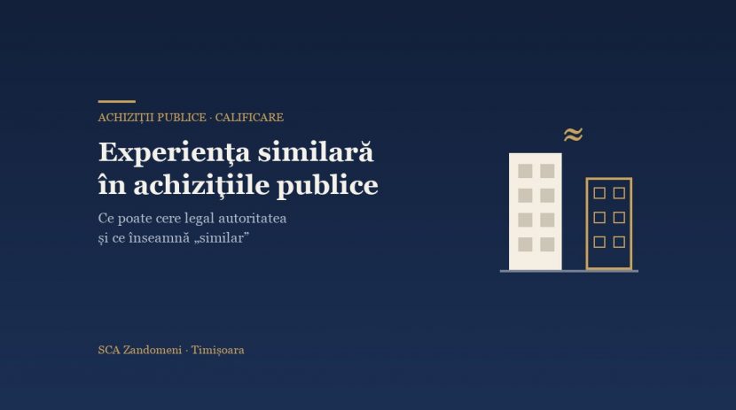 Experiența similară în achizițiile publice: ce poate cere legal autoritatea - SCA Zandomeni