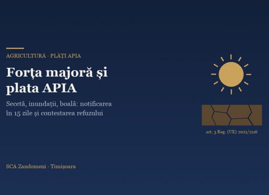 Forța majoră și circumstanțele excepționale: cum îți salvezi plata APIA după secetă, inundații sau boală - SCA Zandomeni