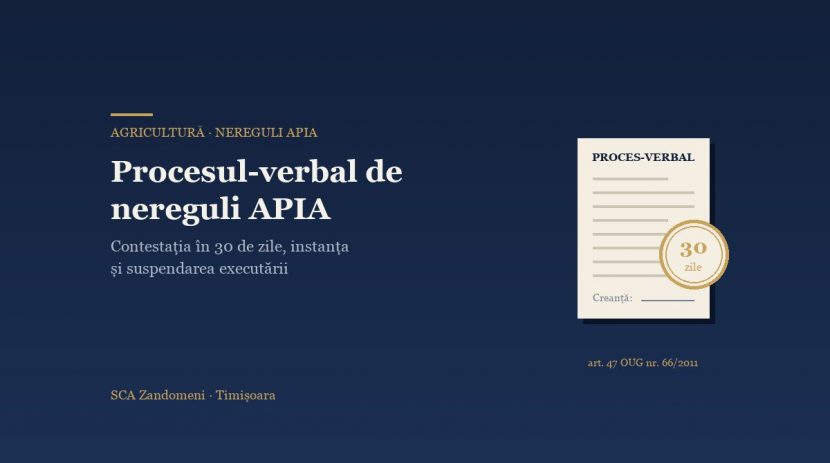Proces-verbal de constatare a neregulilor APIA: ce este și cum îl contești - SCA Zandomeni